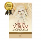 Santa Miriam a Carismática