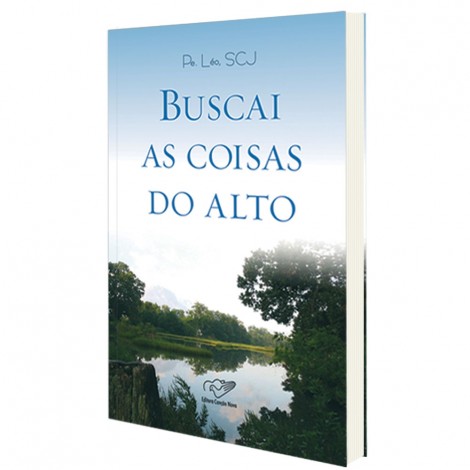 Buscai as Coisas do Alto