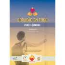 CORAÇÃO EM FOGO 3 - DIAKONÍA