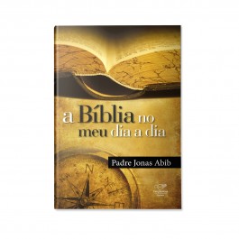 A BÍBLIA NO MEU DIA A DIA