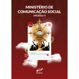 FORMAÇÃO PARA O MINISTÉRIO DE COMUNICAÇÃO SOCIAL 2