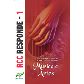 RCC RESPONDE 1 - MINISTÉRIO DE MÚSICA E ARTES